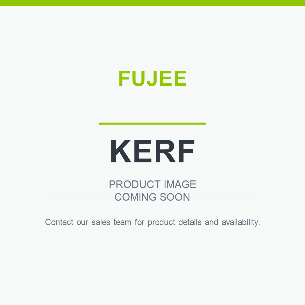 Fujee KERF product image coming soon